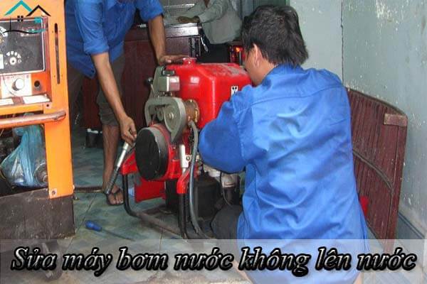 Sửa máy bơm không lên nước