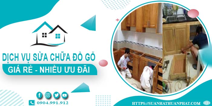 Báo giá dịch vụ sửa chữa đồ gỗ tại Long Thành【Giảm 10%】