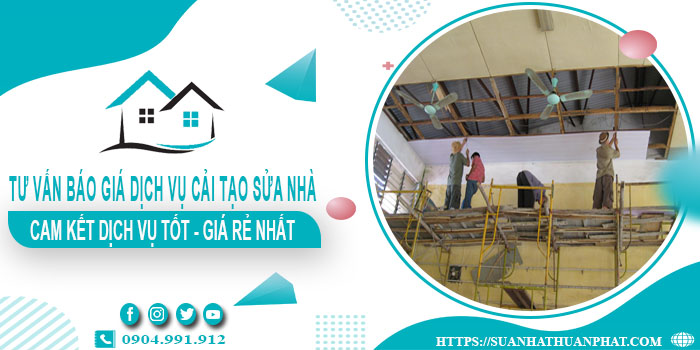 Công ty tư vấn báo giá dịch vụ cải tạo sửa nhà tại Biên Hòa giá rẻ
