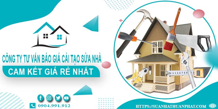 Công ty tư vấn báo giá cải tạo sửa nhà tại Tây Ninh giá rẻ nhất