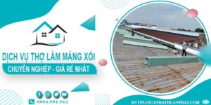 Báo giá dịch vụ thợ làm máng xối tại Nhơn Trạch【Chỉ 199k/m】