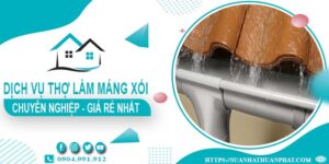 Báo giá dịch vụ thợ làm máng xối tại Tp Bảo Lộc【Chỉ 199k/m】
