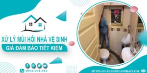 Báo giá xử lý mùi hôi nhà vệ sinh tại Đà Lạt【Tiết kiệm 10%】
