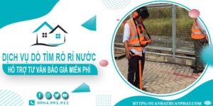 Hỗ trợ tư vấn giá dò tìm rò rỉ nước tại Phú Nhuận【Miễn phí】