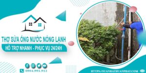 Thợ sửa ống nước nóng lạnh tại Phú Nhuận【Phục vụ 24/24】