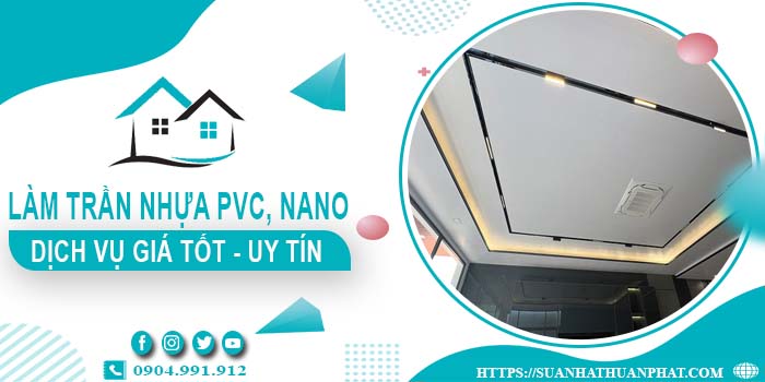 Bảng giá trần nhựa PVC, Nano tại Bến Cát -【Cập Nhật 2025】