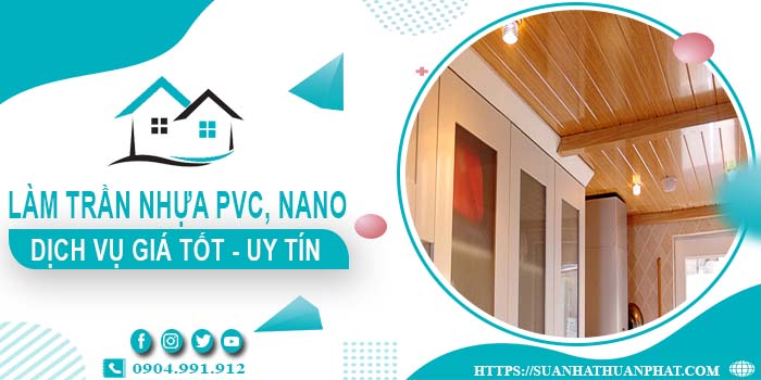 Bảng giá trần nhựa PVC, Nano tại Gò Vấp -【Cập Nhật 2025】
