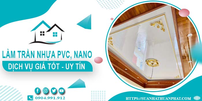 Bảng giá trần nhựa PVC, Nano tại Hóc Môn -【Cập Nhật 2025】