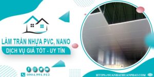 Bảng giá trần nhựa PVC, Nano tại Nhơn Trạch -【Cập Nhật 2025】