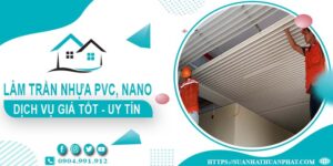 Bảng giá trần nhựa PVC, Nano tại Quận 7 -【Cập Nhật 2025】