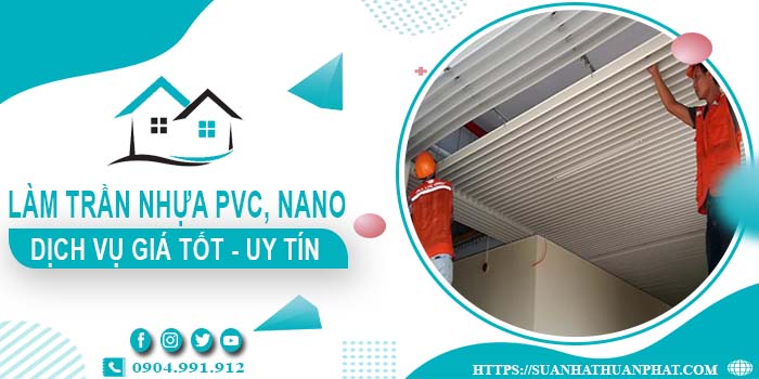 Bảng giá trần nhựa PVC, Nano tại Quận 7 -【Cập Nhật 2025】