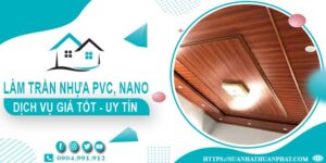 Bảng giá trần nhựa PVC, Nano tại Tân Uyên -【Cập Nhật 2025】
