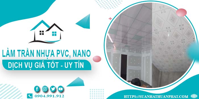 Bảng giá trần nhựa PVC, Nano tại Thủ Đức -【Cập Nhật 2025】