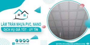 Bảng giá trần nhựa PVC, Nano tại Vũng Tàu -【Cập Nhật 2025】