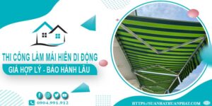 Chi phí thi công làm mái hiên di động tại Quận 4【Chỉ từ 199k】