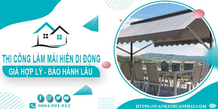 Chi phí thi công làm mái hiên di động tại Tây Ninh【Chỉ từ 199k】