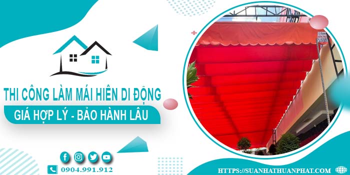 Chi phí thi công làm mái hiên di động tại Tp Biên Hoà【Chỉ từ 199k】