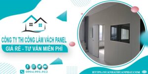 Công ty tư vấn thi công làm vách Panel tại Biên Hoà【Miễn phí】