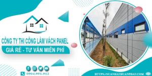 Công ty tư vấn thi công làm vách Panel tại Củ Chi【Miễn phí】