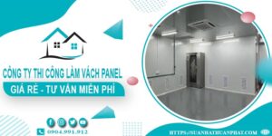 Công ty tư vấn thi công làm vách Panel tại Dĩ An【Miễn phí】