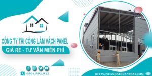 Công ty tư vấn thi công làm vách Panel tại Gò Vấp【Miễn phí】