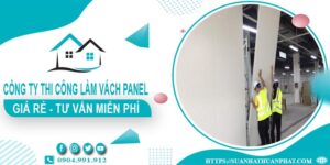 Công ty tư vấn thi công làm vách Panel tại Nhà Bè【Miễn phí】