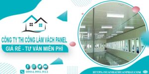 Công ty tư vấn thi công làm vách Panel tại Nhơn Trạch【Miễn phí】