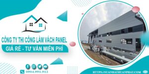 Công ty tư vấn thi công làm vách Panel tại Tân Bình【Miễn phí】