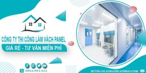 Công ty tư vấn thi công làm vách Panel tại TpHCM【Miễn phí】