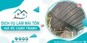 Đơn giá làm mái tôn tại Bến Cát -【Chỉ từ 299K/m² - 399K/m²】