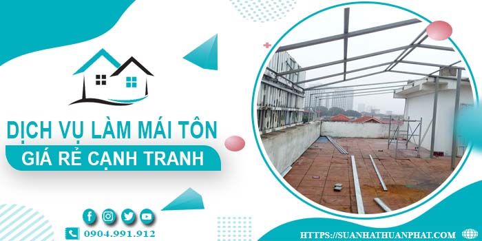 Đơn giá làm mái tôn tại Bình Tân -【Chỉ từ 299K/m² - 399K/m²】
