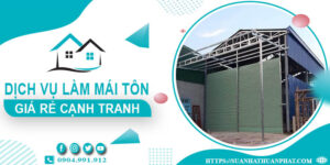 Đơn giá làm mái tôn tại Cần Thơ -【Chỉ từ 299K/m² - 399K/m²】