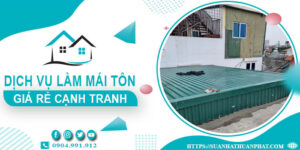 Đơn giá làm mái tôn tại Cao Lãnh -【Chỉ từ 299K/m² - 399K/m²】