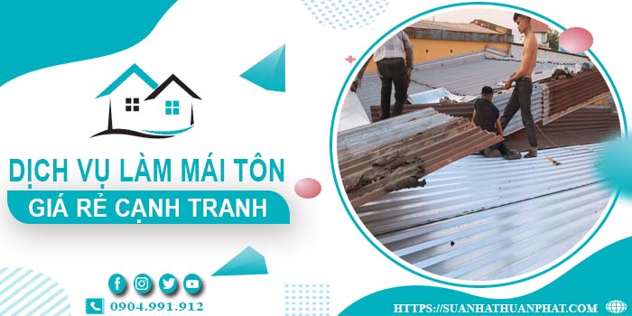 Đơn giá làm mái tôn tại Long An -【Chỉ từ 299K/m² - 399K/m²】