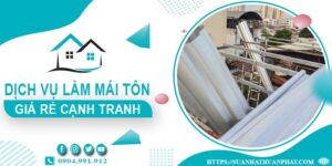 Đơn giá làm mái tôn tại Long Xuyên -【Chỉ từ 299K/m² - 399K/m²】