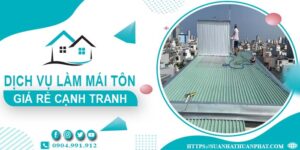Đơn giá làm mái tôn tại Nhà Bè -【Chỉ từ 299K/m² - 399K/m²】