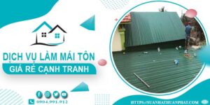 Đơn giá làm mái tôn tại quận 11 -【Chỉ từ 299K/m² - 399K/m²】