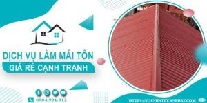 Đơn giá làm mái tôn tại quận 12 -【Chỉ từ 299K/m² - 399K/m²】