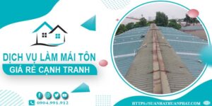 Đơn giá làm mái tôn tại Thủ Dầu Một -【Chỉ từ 299K/m² - 399K/m²】